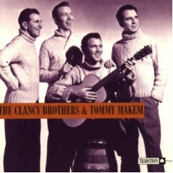 Clancy Brothers & Tommy Makem - Clancy Brothers & Tommy Makem